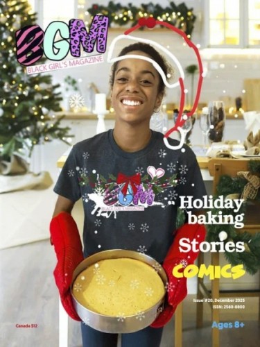 Black Girl's Magazine (BGM) - Issue 20, December 2025
