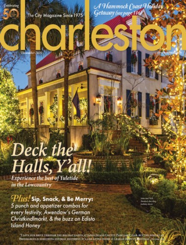 Charleston Magazine - December 2025

