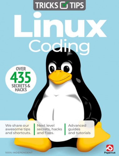 Linux Coding Tricks & Tips - 22nd Edition, 2025

