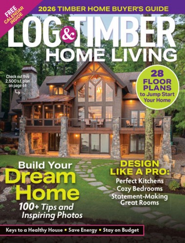 Log & Timber Home Living - December 2025
