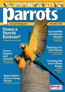 Parrots Magazine - Issue 335, December 2025