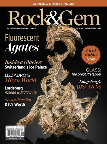 Rock & Gem - Vol. 56, No. 01, January/February 2026
