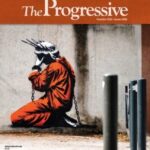 The Progressive - December 2025/ January 2026 The Progressive - December 2025/ January 2026