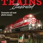 Trains Special edition - Trains Illustrated, 2025