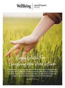 WellBeing Special Report - Going Gluten Free Everything You Need to Know, 2025