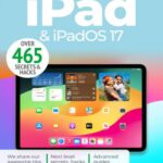 iPad & iPadOS 17 Tricks & Tips - 7th Edition 2025 iPad & iPadOS 17 Tricks & Tips - 7th Edition 2025
